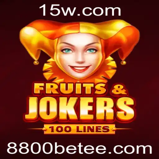 Explorando o Mundo de FruitsAndJokers100 e a Emoção de Apostar com 8800 bet