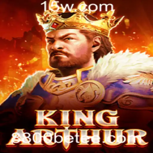 Descubra o Mundo Épico de KingArthur e a Emoção das Apostas 8800 bet